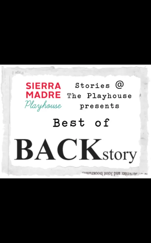 Stories @ The Playhouse: Best of BackStory